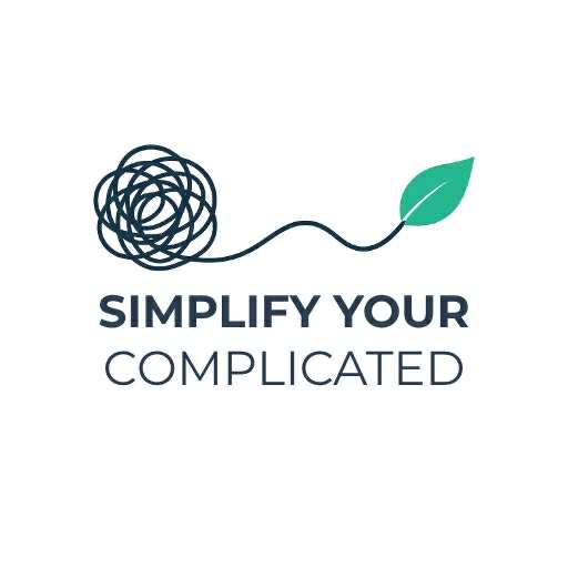 Simplify Your Complicated